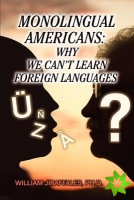 Monolingual Americans