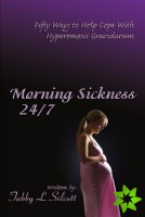 Morning Sickness 24/7
