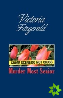 Murder Most Senior