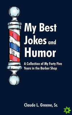 My Best Jokes and Humor