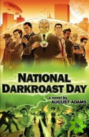 National Darkroast Day