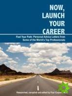 Now, Launch Your Career