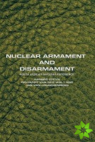 Nuclear Armament and Disarmament