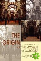 Origin of the Mosque of Cordoba