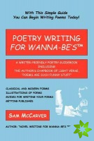 Poetry Writing for Wanna-Be's