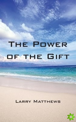 Power of the Gift