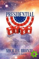 Presidential Risk