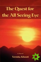 Quest for the All Seeing Eye
