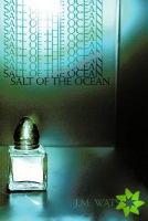 Salt of the Ocean