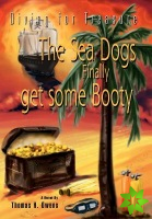 Sea Dogs Finally Get Some Booty