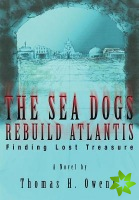Sea Dogs Rebuild Atlantis