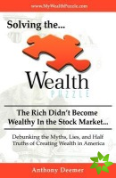 Solving the Wealth Puzzle