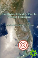 Southwest Florida's Plan to Combat Terrorism