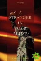 Stranger in Your Midst