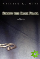 String the Dark Pearl