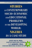 Studies in Contemporary Socio-Economic and Educational Problems in the Developing World