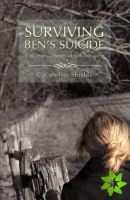 Surviving Ben's Suicide
