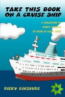 Take This Book on a Cruise Ship
