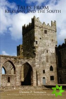 Tales from Kilkenny and the South