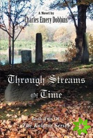 Through Streams of Time