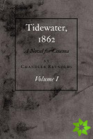 Tidewater, 1862