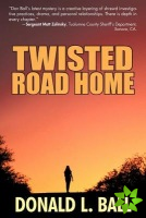 Twisted Road Home