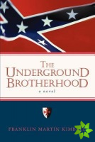 Underground Brotherhood