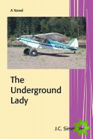 Underground Lady
