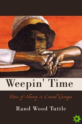 Weepin' Time