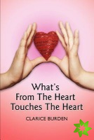 What's from the Heart Touches the Heart