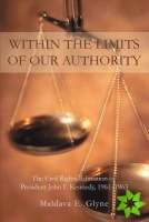 Within the Limits of Our Authority