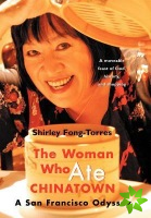 Woman Who Ate Chinatown