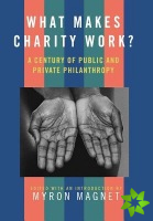 What Makes Charity Work?