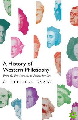 History of Western Philosophy  From the PreSocratics to Postmodernism