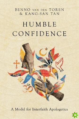 Humble Confidence  A Model for Interfaith Apologetics