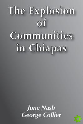 Explosion of Communities in Chiapas