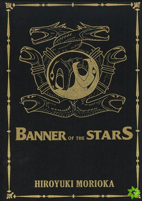 Banner of the Stars Volumes 1-3 Collector's Edition