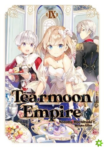 Tearmoon Empire: Volume 9