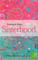 Breaking the silence sisterhood