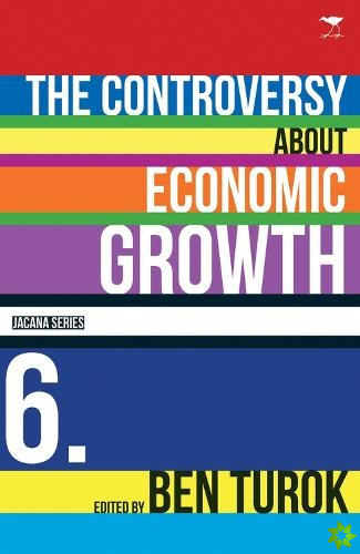 controversy about economic growth