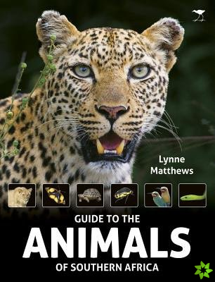 Guide to the animals of Southern Africa