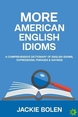 More American English Idioms