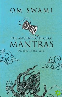 Ancient Science of Mantras