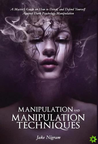 Manipulation and Manipulation Techniques