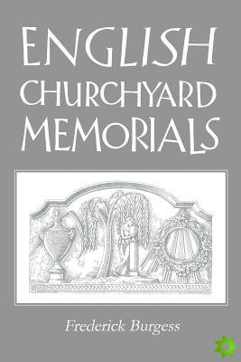 English Churchyard Memorials