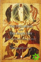 Philokalia and the Inner Life