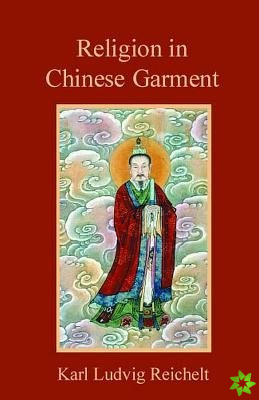 Religion in Chinese Garment
