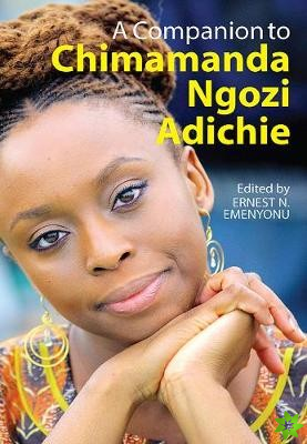 Companion to Chimamanda Ngozi Adichie
