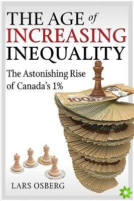 Age of Increasing Inequality
