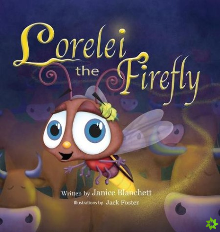 Lorelei the Firefly